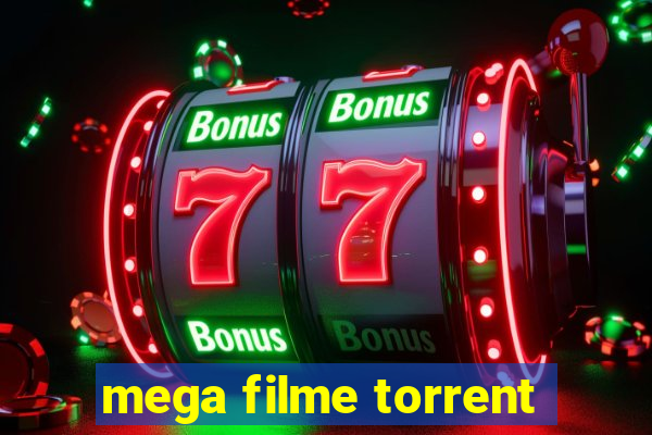 mega filme torrent